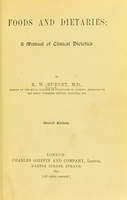 view Foods and dietaries : a manual of clinical dietetics / by R.W. Burnet.