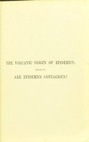 view The volcanic origin of epidemics / by John Parkin.