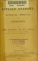 view Applied anatomy : surgical, medical and operative / by John M'Lachlan.