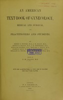 view An American textbook of gynecology : medical and surgical for practitioners and students ... / edited by J.M. Baldy.