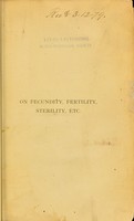 view Fecundity, fertility, sterility and allied topics / by J. Matthews Duncan.