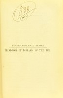 view Handbook of diseases of the ear : for the use of students and practitioners / by Urban Pritchard.