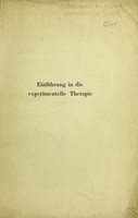 view Einführung in die experimentelle Therapie / von Dr. Martin Jacoby ... mit 9 Kurven und zahlreichen Tabellen.