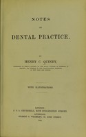 view Notes on dental practice / Henry C. Quinby.