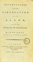 view Observations on the circulation of the blood and the effects of bleeding.