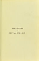 view Reminiscences of a dental surgeon / by Joseph Snape.