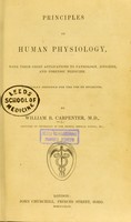 view Principles of human physiology, with their chief applications to pathology, hygiene, and forensic medicine : Especially designed for the use of students.