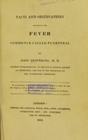 view Facts and observations relative to the fever commonly called puerperal / by John Armstrong.