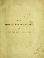 view The miscellaneous works of Charles Collignon, M.D.