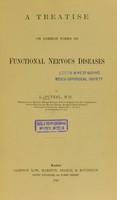 view A treatise on common forms of functional nervous diseases / by L. Putzel.