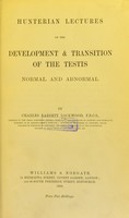 view Development and transition of the testis : normal and abnormal / by Charles Barrett Lockwood.