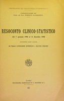 view Resoconto clinico-statistico dal 1 gennaio 1906 al 31 decenbre 1908 / redatto per ... Leonardo Dominici e Silvio Crainz.