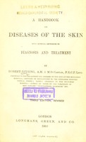 view A handbook on diseases [of?] the skin, with especial reference to diagnosis and treatment / by Robert Liveing.