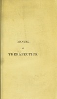 view Manual of therapeutics / by L. Martinet... Tr., with alterations and additions, by Robert Norton.