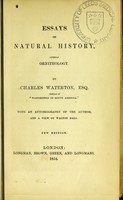 view Essays on natural history, chiefly ornithology / by Charles Waterton.