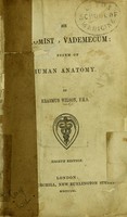 view The anatomist's vade mecum : a system of human anatomy / by Erasmus Wilson.