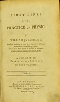 view First lines of the practice of physic / by William Cullen.