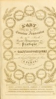 view L'art de la cuisine française au dix-neuviême siêcle : traité élémentaire et pratique ... / par M.A. Carême.