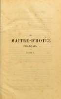 view Le maître d'hotel français, traité des menus a servir a Paris, a St-Pétersbourg, a Londres et a Vienne / par Antonin Carême ... [etc.].