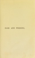 view Food and feeding / by Sir Henry Thompson. With an appendix.