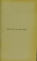 view The food of the gods ... A popular account of cocoa / by Brandon Head.