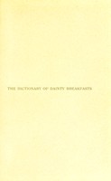 view The dictionary of dainty breakfasts / by Phyllis Browne. With a tabular introduction by a mere man.