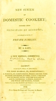 view A new system of domestic cookery, formed upon principles of economy and adapted to the use of private families / by a lady.