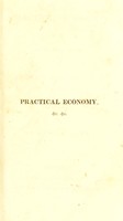 view Practical economy; or, the application of modern discoveries to the purposes of domestic life.