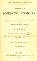 view Modern domestic cookery : founded on principles of economy and practical knowledge, and adpted for private families / by a lady.