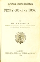 view National Health Society's penny cookery book / by Edith A. Barnett.