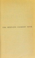 view Mrs. Beeton's cookery book : a household guide all about cookery, household work, marketing, prices, provisions, trussing, serving, carving, menus, etc., etc. With new coloured and other illustrations.