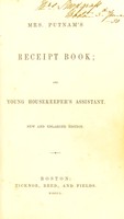 view Mrs Putnam's receipt book; and young housekeeper's assistant.