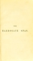 view On the Harrogate Spas and change of air, exhibiting a medical commentary on the waters, founded on Professor Hofmann's analysis.