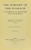 view The surgery of the stomach : a handbook of diagnosis and treatment / by Herbert J. Paterson.