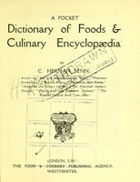 view A pocket dictionary of foods & culinary encyclopædia / by C. Herman Senn.