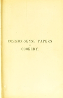 view Common-sense papers on cookery / by A.G. Payne.
