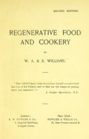 view Regenerative food and cookery / by W.A. & E. Williams.