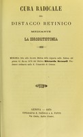 view Cura radicale del distacco Retinico : mediante la idrodictiotomia / del signor Francesco Valli.