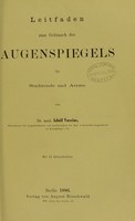 view Leitfaden zum Gebrauch des Augenspiegels für Studirende und Aerzte / von Adolf Vossius.