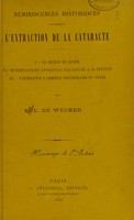 view Réminiscences historiques concernant l'extraction de la cataracte / par L. De Wecker.