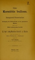 view Ueber Keratitis bullosa : Inaugural-Dissertation erlangung der Doctorwürde in der gesammten Medizin verfasst und der Hohen medizinischen Facultät ger Kgl. bayer. Ludwig-Maximilians-Universität zu München / vorgelegt von Carl Culmann.