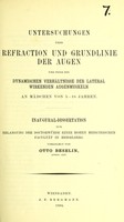 view Untersuchungen über Refraction und Grundlinie der Augen und über die dynamischen Verhältnisse der lateral Wirkenden Augenmuskeln : Inaugural-Dissertation zur Erlangung der Doctorwürde einer hohen medicinischen Facultät in Heidelberg / vorgelegt von Otto Beselin.