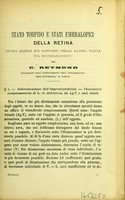 view Stato torpido e stati emeralopici della retina : studii clinici sui rapporti della acuità visiva col rischiaramento / per dottore C. Reymond.