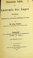 view Historische Tafeln zur Anatomie des Auges : ein Beitrag zur Geschichte der anatomischen Abbildungen des Auges / von Hugo Magnus.