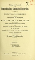 view Beitrag zur Casuistik der Conjunctivalblennorrhoe : inaugural-dissertation welche zur Erlangung der Doctorwürde in der Medicin und Chirurgie mit Zustimmung der Medicinischen Factutät der Friedrich-Wilhelms-Univerität zu Berlin / der Verfasser Benno Friedlaender.