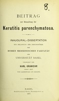 view Beitrag zur Behandlung der Keratitis parenchymatosa : inaugural-dissertation zur Erlangung der Doctorwürde der Hohen Medizinischen Factutät der Univerität Basel / vorgelegt von Karl Grawehr.