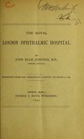 view The Royal London Ophthalmic Hospital / by John Ellis Jennings.