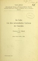 view Zur Lehre von dem metastatischen Carcinom der Choroides / von W. Uhthoff.