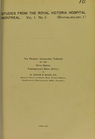 view The primary intradural tumours of the optic nerve (Fibromatosis nervi optici) / by W. Gordon M. Byers.