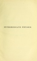 view Intermediate physics / by W. Watson.